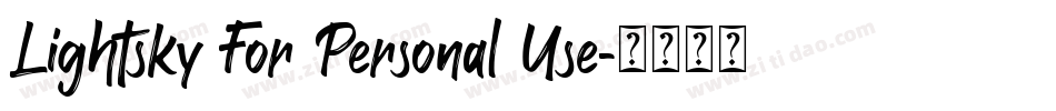 Lightsky For Personal Use字体转换